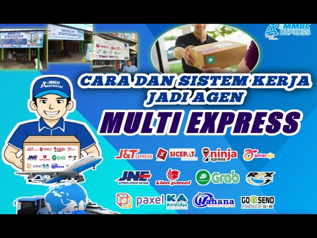 Cara Dan Sistem Kerja Agen Multi Express