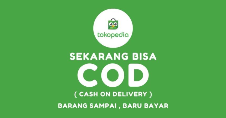 cod tokopedia